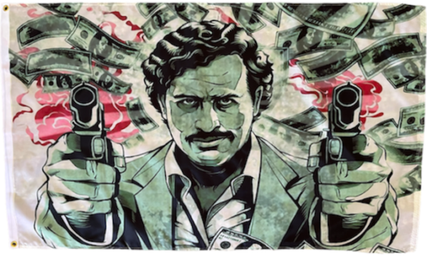 Guns and Money Pablo Escobar Flag